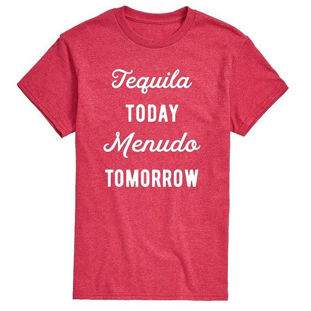 Mens Tequlia Today Menudo Tomorrow Graphic Tee Product Image