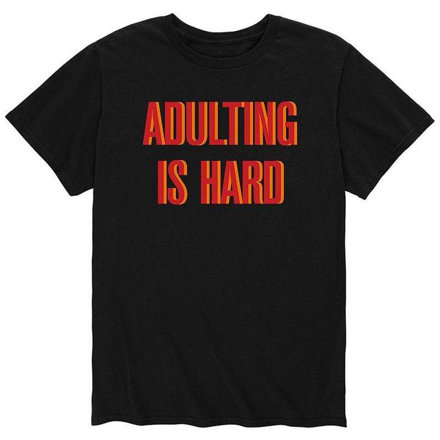 Mens Adulting Is Hard Graphic Tee Product Image