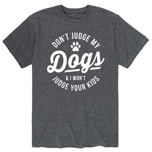 Mens Dont Judge My Dogs Tee Product Image