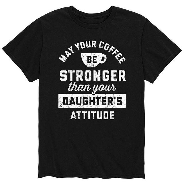 Mens Coffee Stronger Than Attitude Tee Product Image