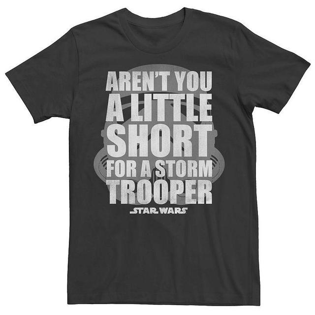 Mens Star Wars Arent You A Little Short For A Stormtrooper Tee Product Image