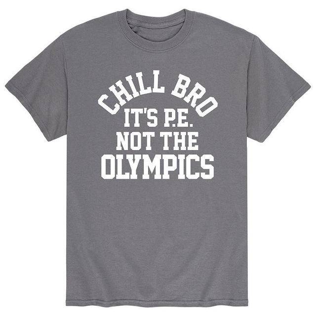 Mens Chill Bro Its PE Tee Product Image