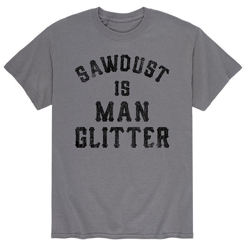 Mens Sawdust Is Man Glitter Tee Product Image