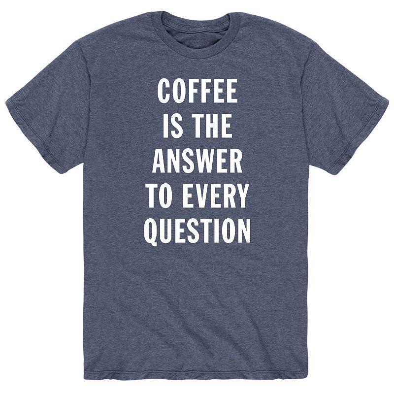 Mens Coffee Is The Answer Tee Product Image