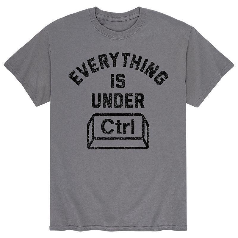 Mens Everything Is Under Control Tee Product Image