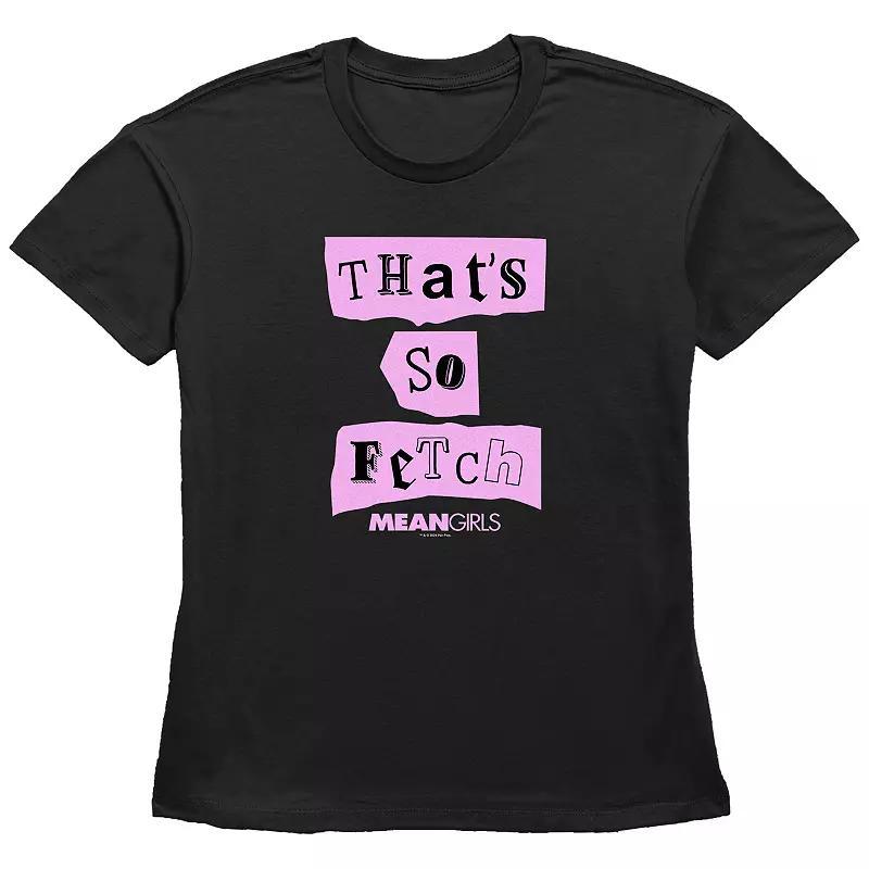 Womens Mean Girls Thats So Fetch Quote Basic Fit Graphic Tee, Girls Product Image