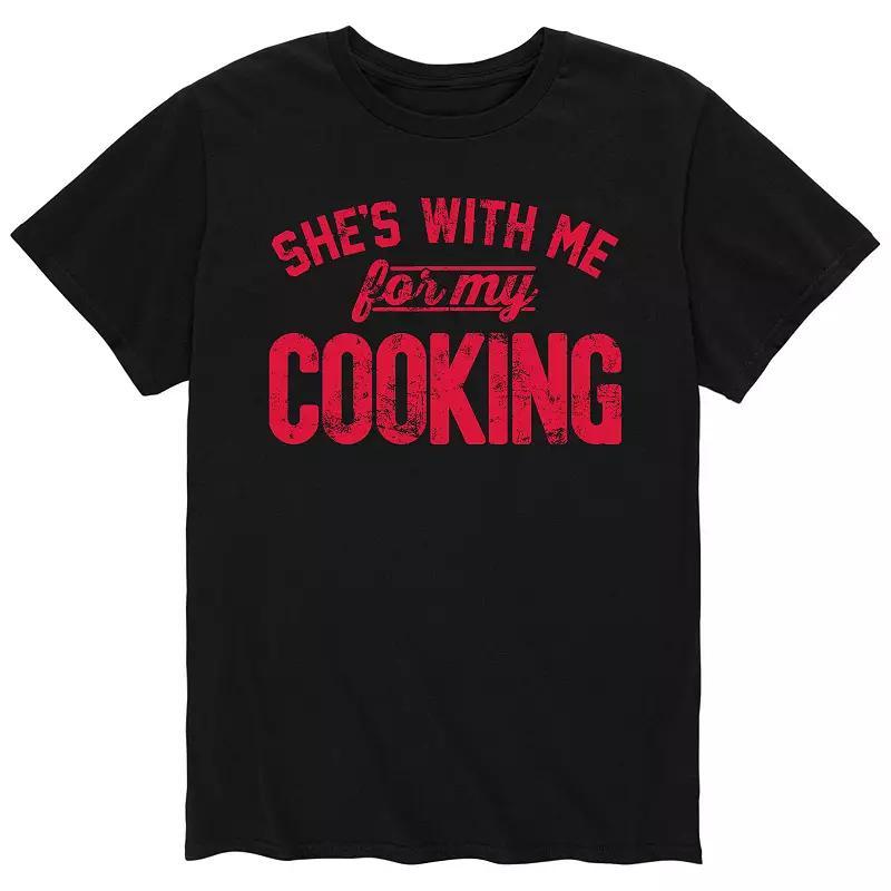 Mens Shes With Me For Cooking Tee Product Image