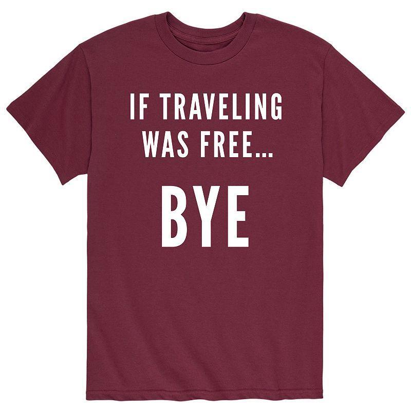 Big & Tall If Traveling Was Free Graphic Tee, Mens Product Image