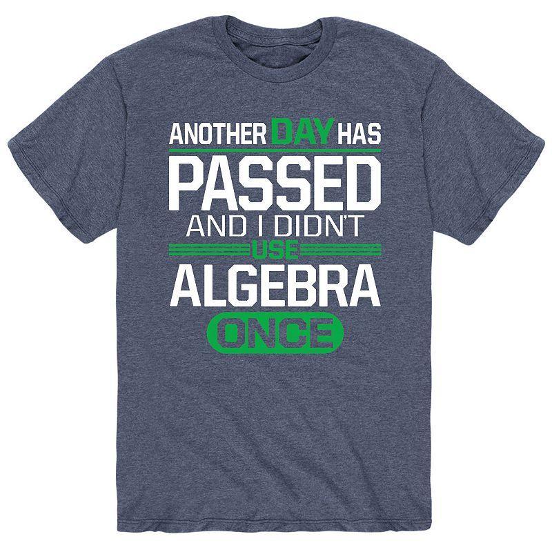 Mens Another Day Didnt Use Algebra Tee Product Image