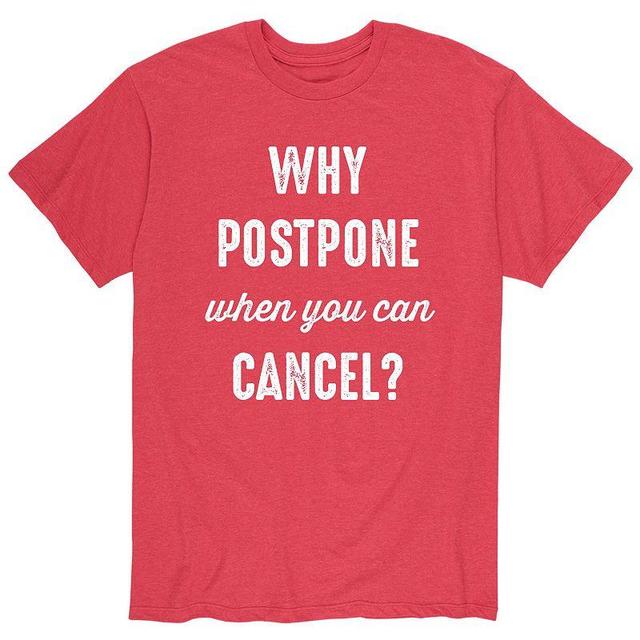 Mens Why Postpone Tee Product Image