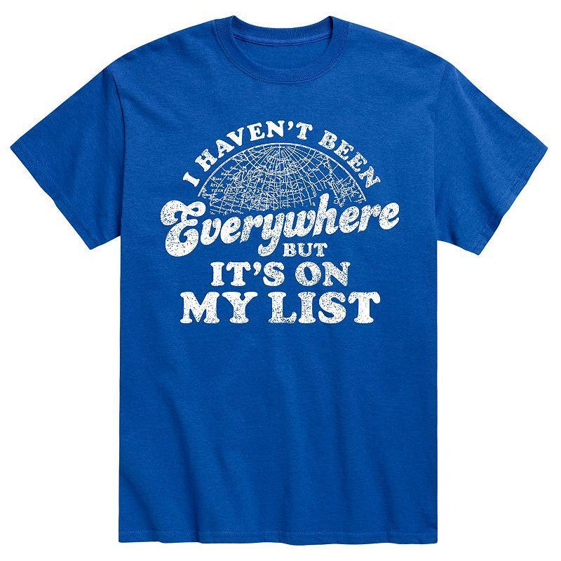 Mens I Havnt Been Everywhere Tee Product Image