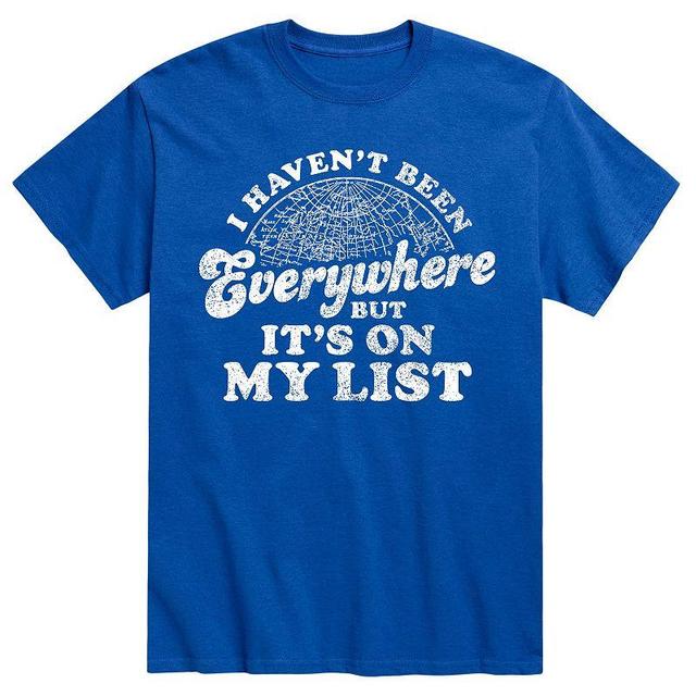 Mens I Havnt Been Everywhere Tee Product Image