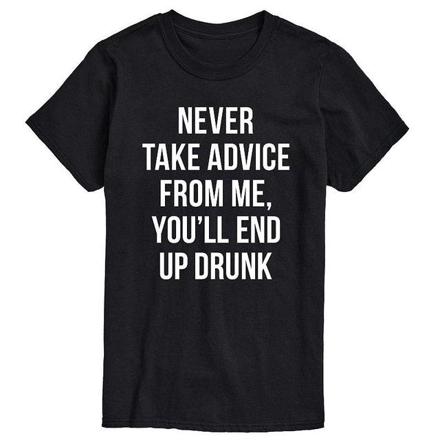 Big & Tall Never Take Advice From Me Drunk Graphic Tee, Mens Product Image