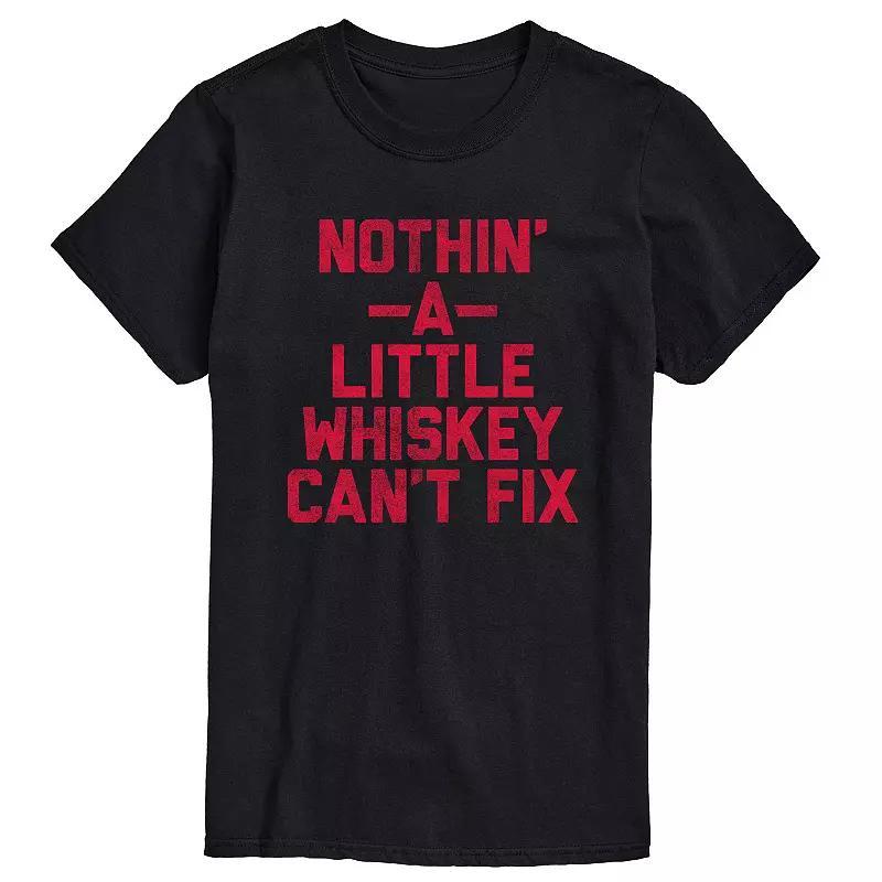 Big & Tall Nothin a Little Whiskey Cant Fix Graphic Tee, Mens Product Image