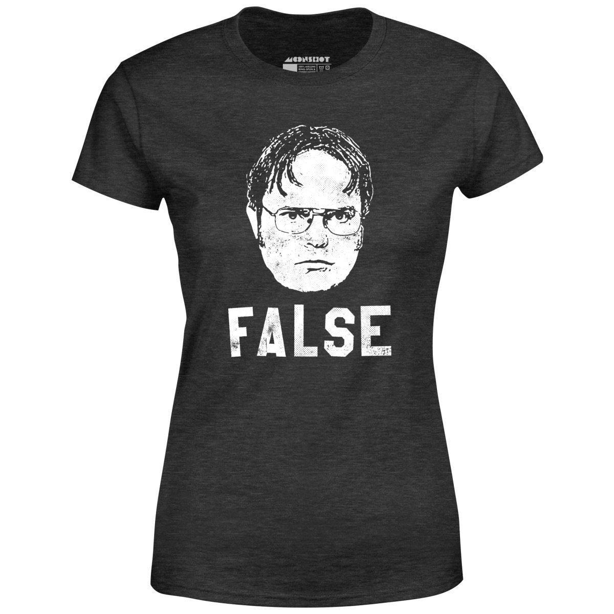 Dwight Schrute - False - Women's T-Shirt Female Product Image