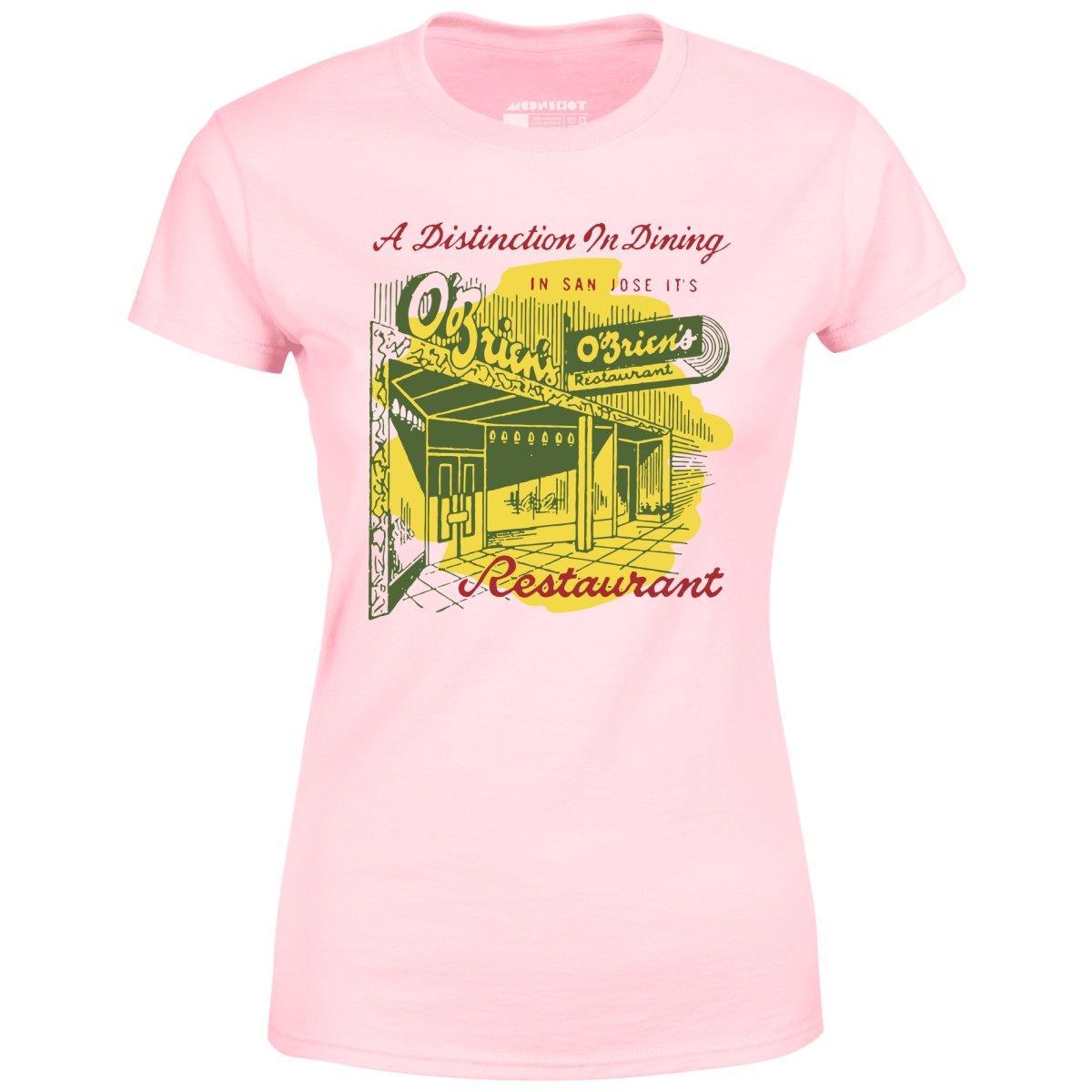 O'Brien's - San Jose, CA - Vintage Restaurant - Women's T-Shirt Female Product Image