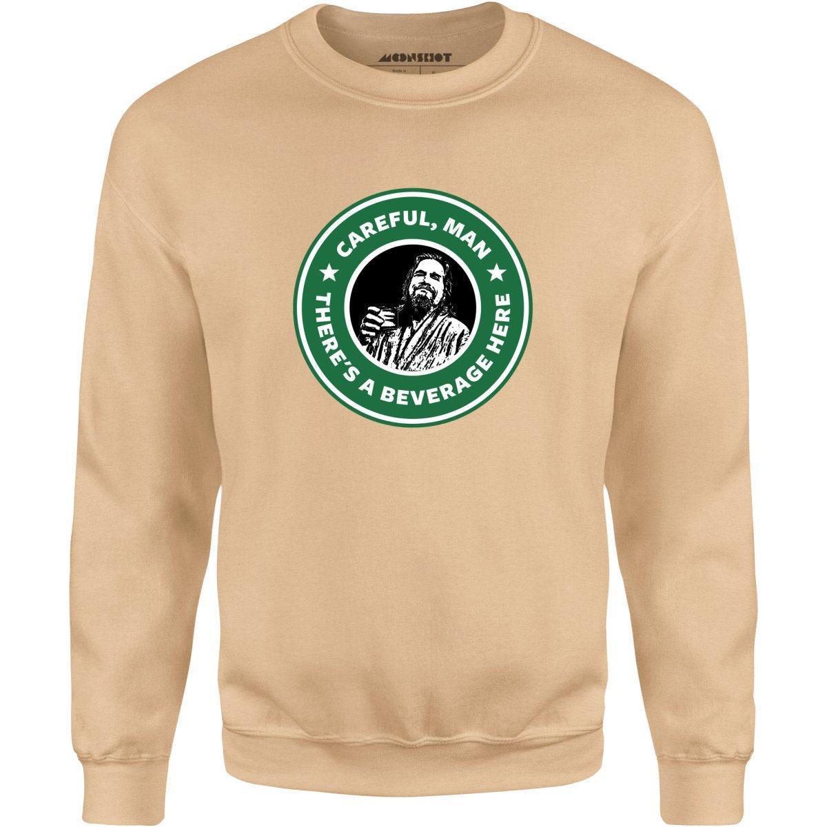 Lebowski - Careful, Man - There's a Beverage Here - Unisex Sweatshirt Male Product Image