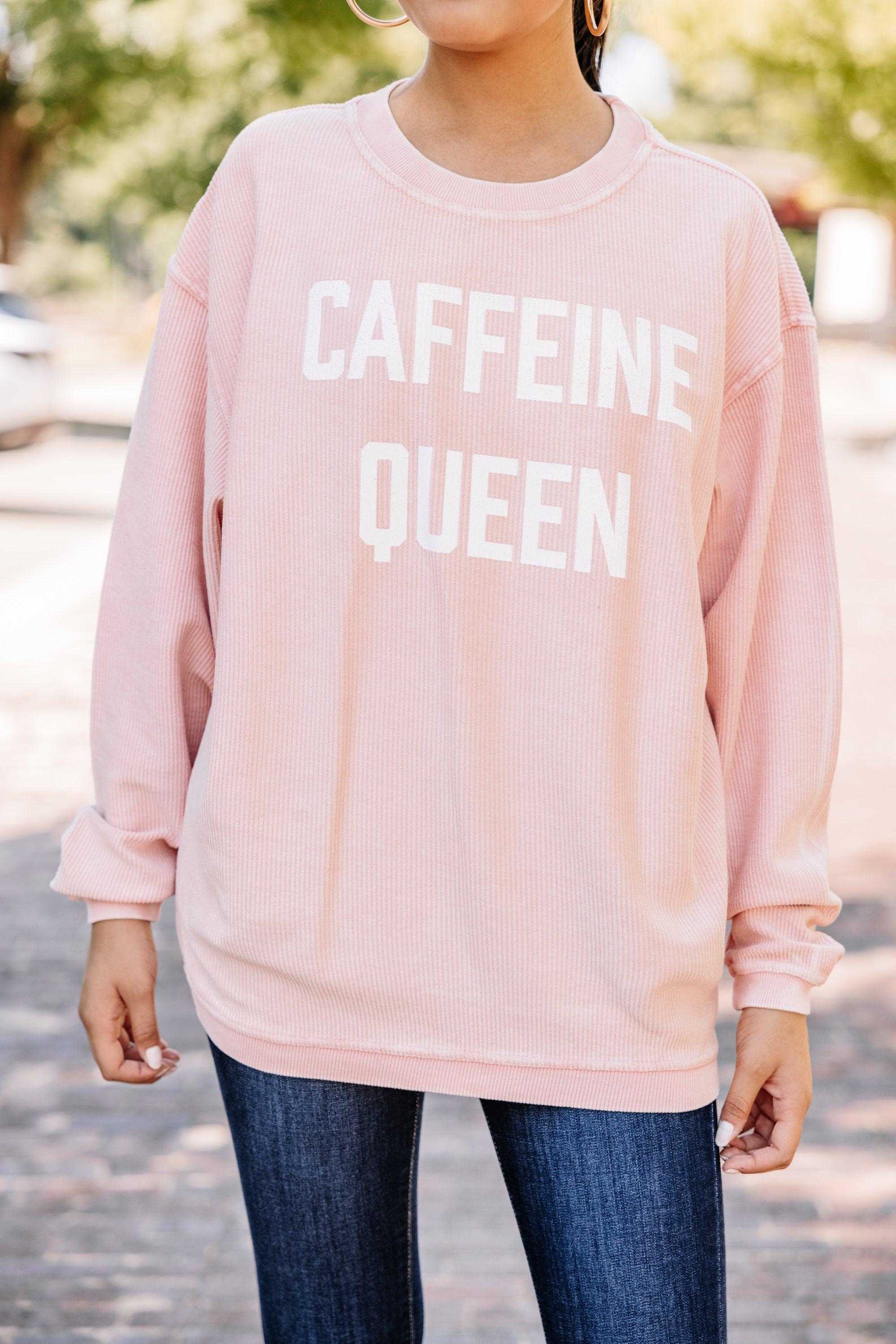 Caffeine Queen Blush Pink Corded Graphic Sweatshirt Female Product Image