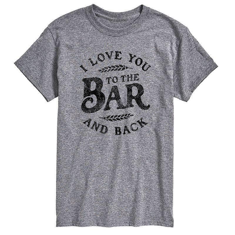 Big & Tall I Love You To The Bar and Back Graphic Tee, Mens Product Image