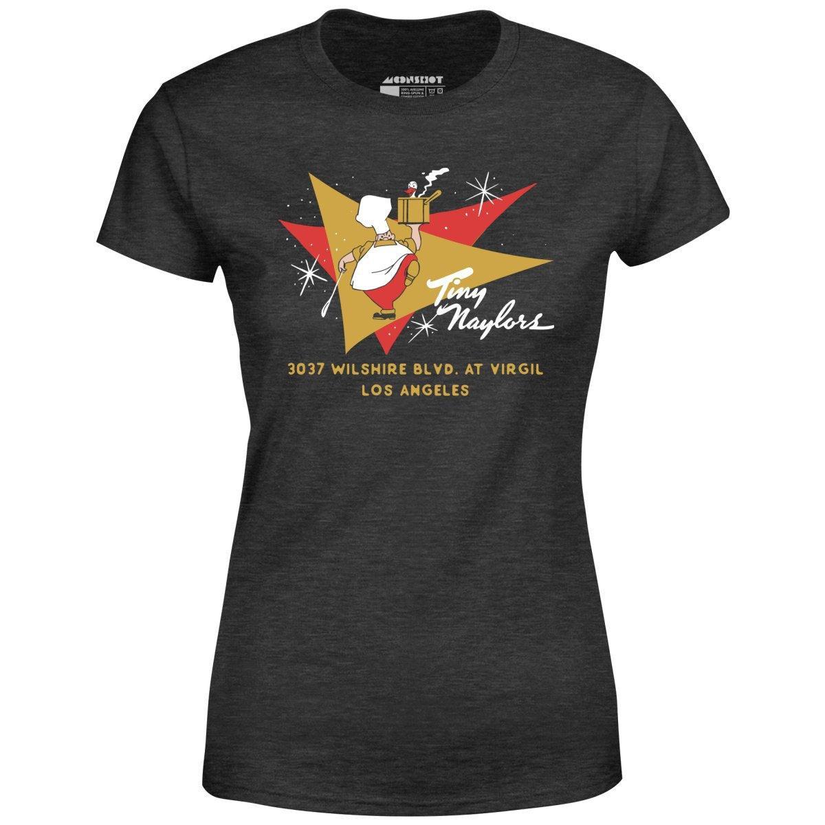 Tiny Naylor's - Los Angeles, CA - Vintage Restaurant - Women's T-Shirt Female Product Image