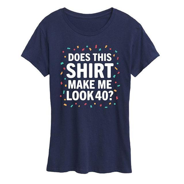 Womens Does This Shirt Make Me Look 40 Graphic Tee Blue Product Image