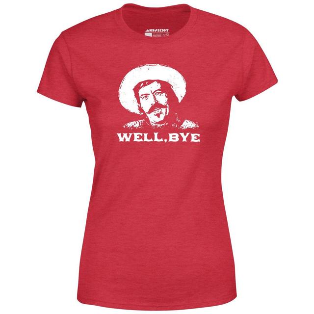 Well, Bye - Tombstone - Women's T-Shirt Female Product Image