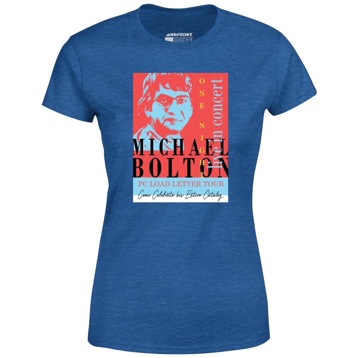 Michael Bolton in Concert Office Space - Women's T-Shirt Female Product Image