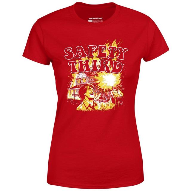 Safety Third Fire - Women's T-Shirt Female Product Image