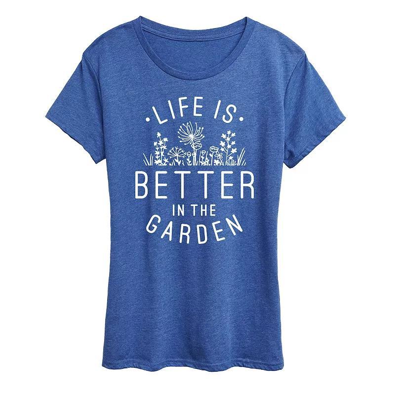 Womens Life Is Better In The Garden Graphic Tee Product Image