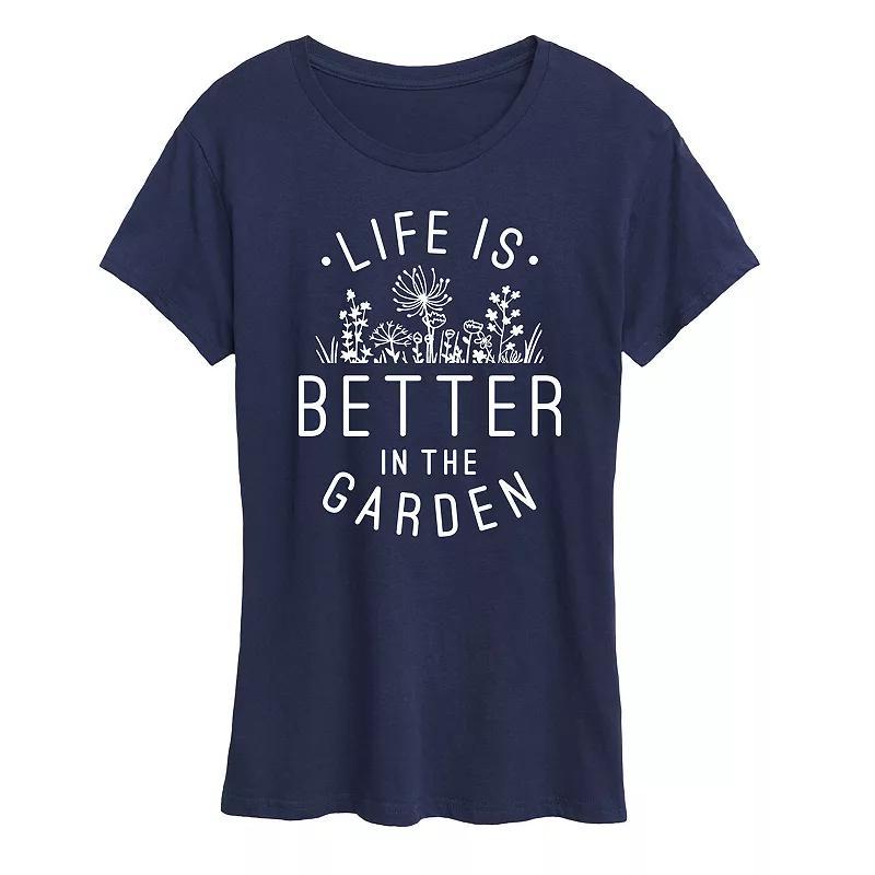 Womens Life Is Better In The Garden Graphic Tee Product Image