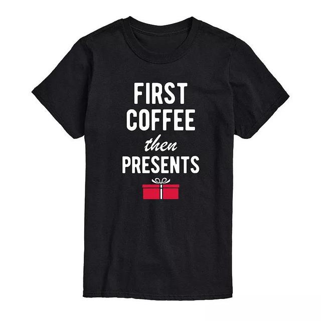 Mens First Coffee Then Presents Tee Product Image