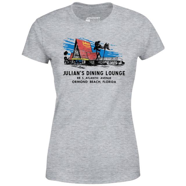 Julian's Dining Lounge - Ormond Beach, FL - Vintage Restaurant - Women's T-Shirt Female Product Image