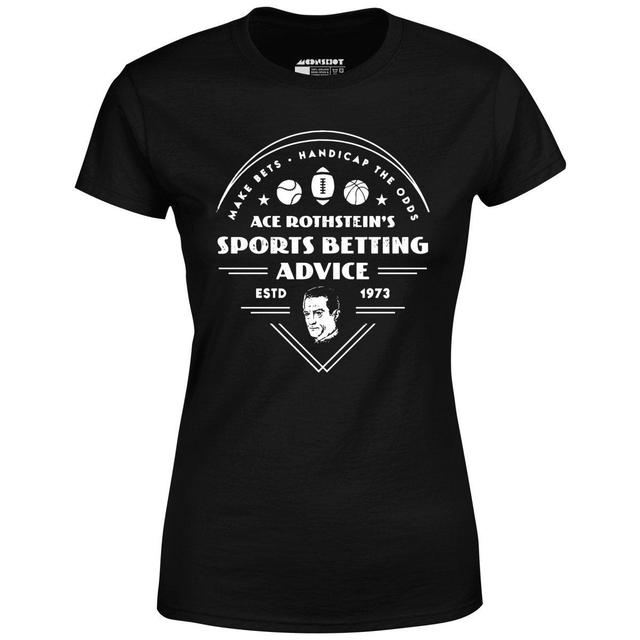 Ace Rothstein's Sports Betting Advice - Women's T-Shirt Female Product Image