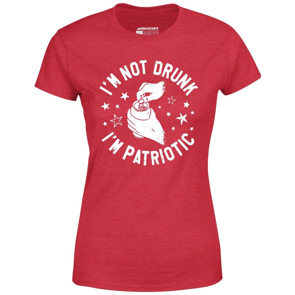 I'm Not Drunk I'm Patriotic - Women's T-Shirt Female Product Image