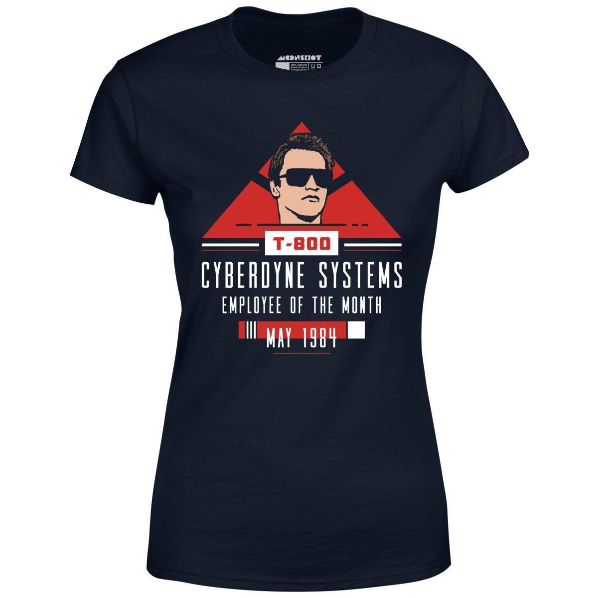 T-800 Cyberdyne Systems Employee of the Month - Women's T-Shirt Female Product Image