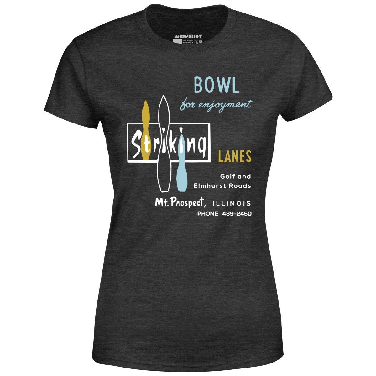 Striking Lanes - Mt. Prospect, IL - Vintage Bowling Alley - Women's T-Shirt Female Product Image