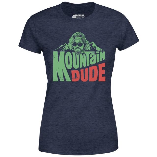 Mountain Dude - Women's T-Shirt Female Product Image