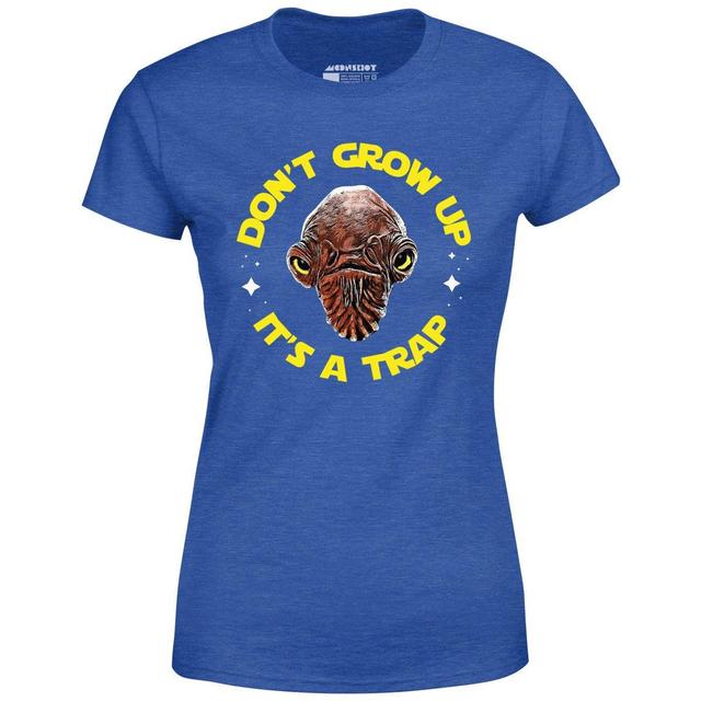 Don't Grow Up It's a Trap - Women's T-Shirt Female Product Image