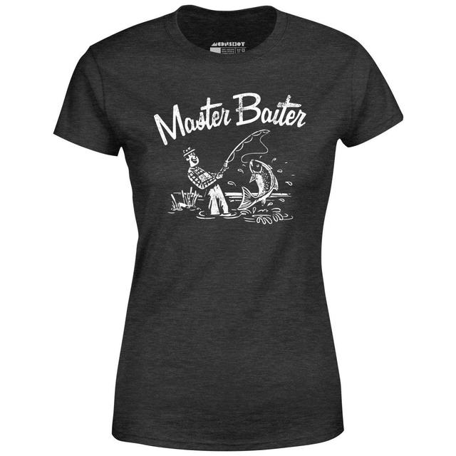 Master Baiter - Women's T-Shirt Female Product Image