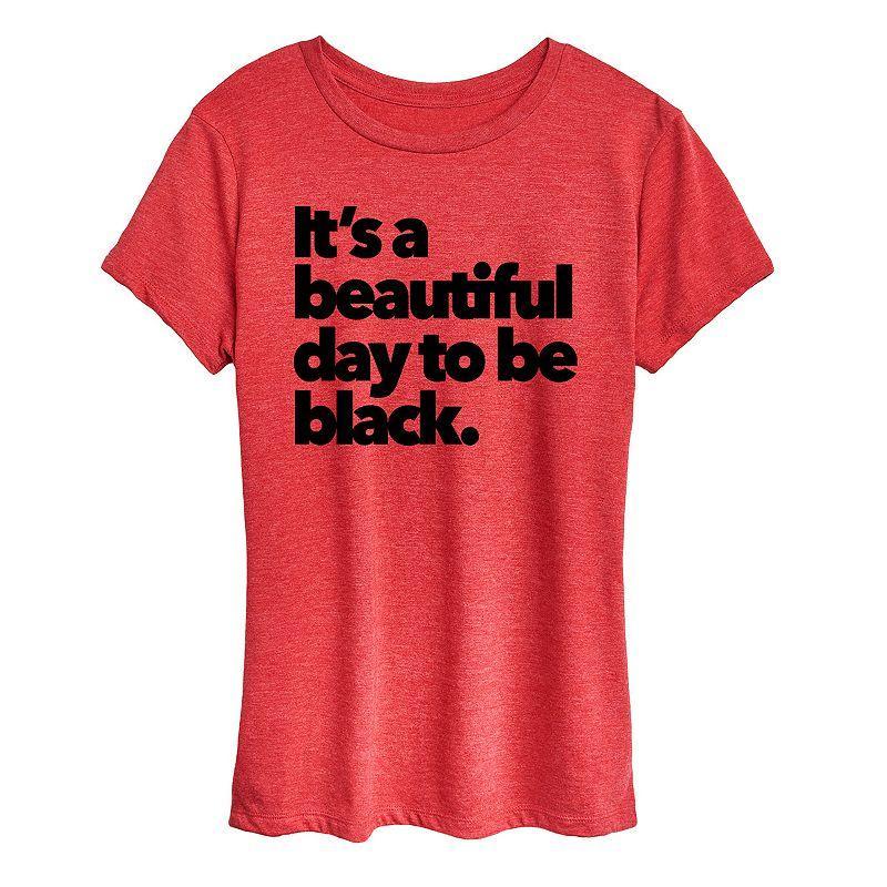 Womens Beautiful Day To Be Black Graphic Tee Product Image