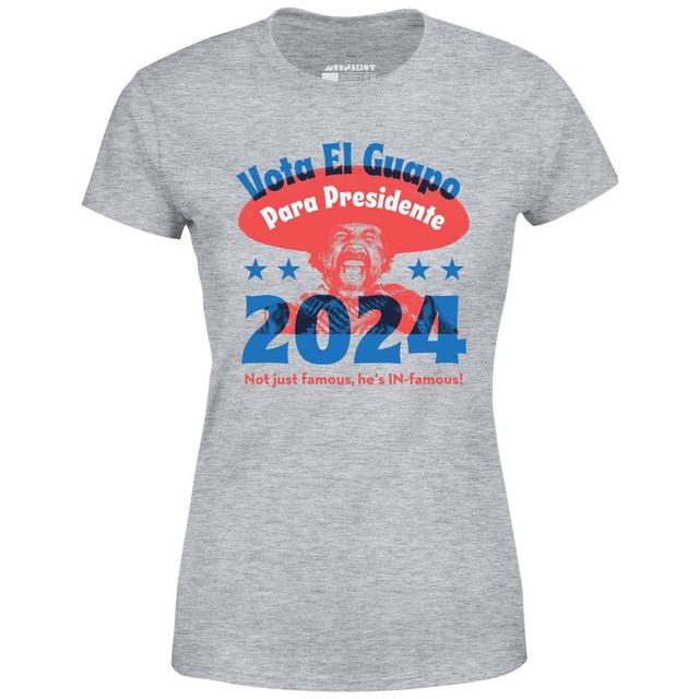 El Guapo 2024 - Women's T-Shirt Female Product Image