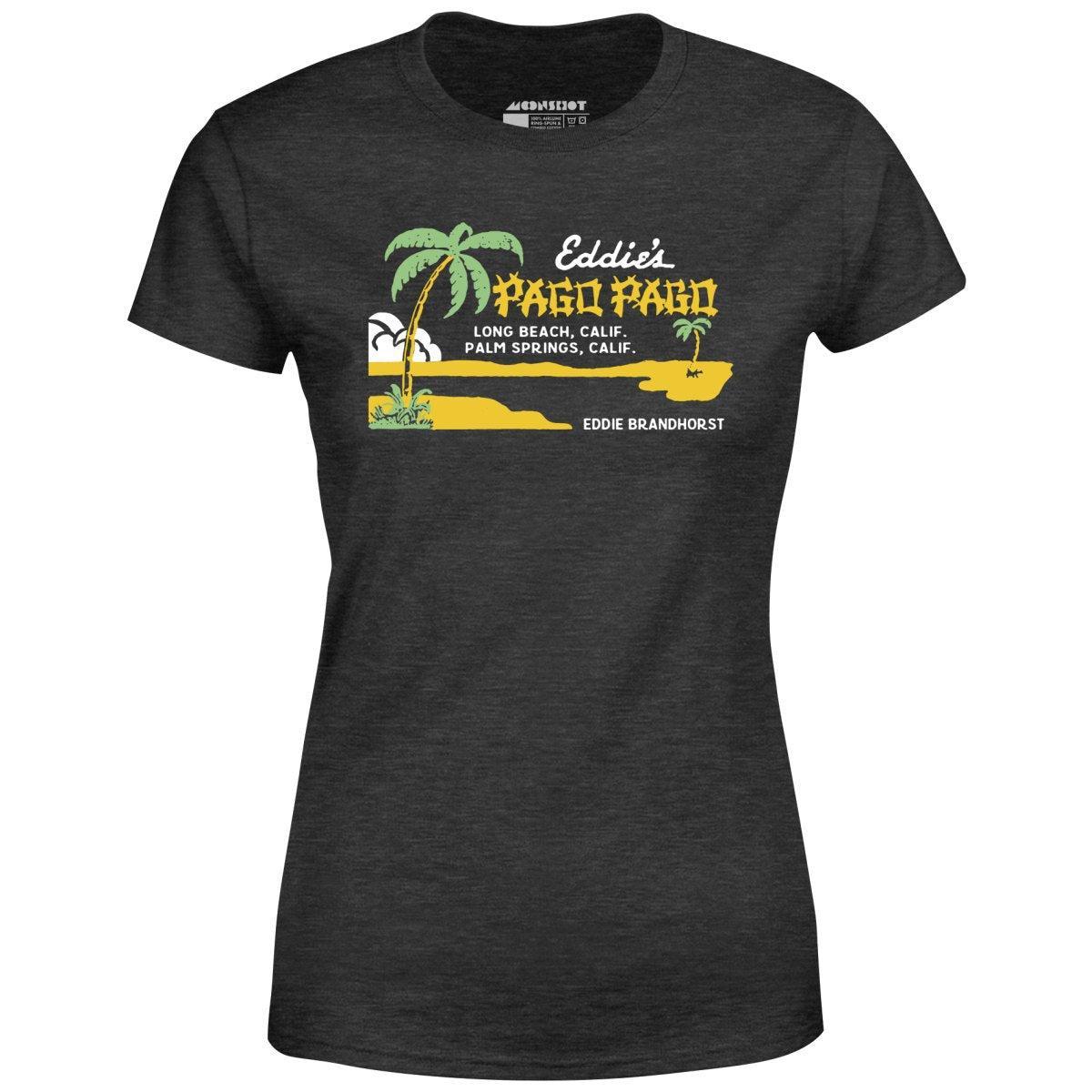 Eddie's Pago Pago - Palm Springs, CA - Vintage Tiki Bar - Women's T-Shirt Female product image