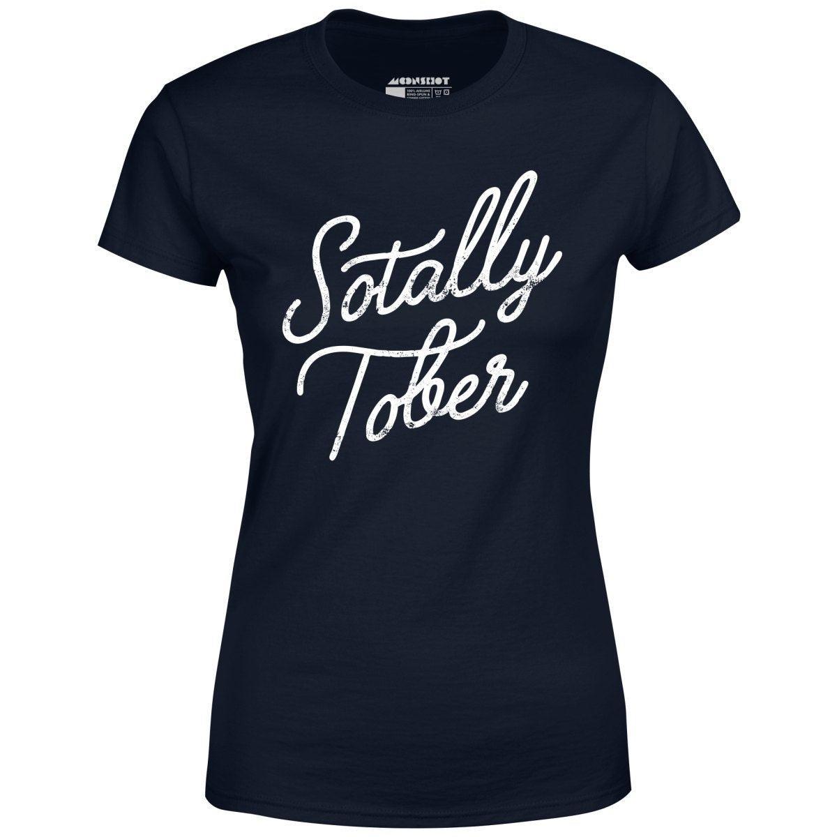 Sotally Tober - Women's T-Shirt Female Product Image