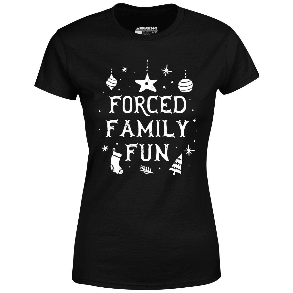 Forced Family Fun - Women's T-Shirt Female Product Image