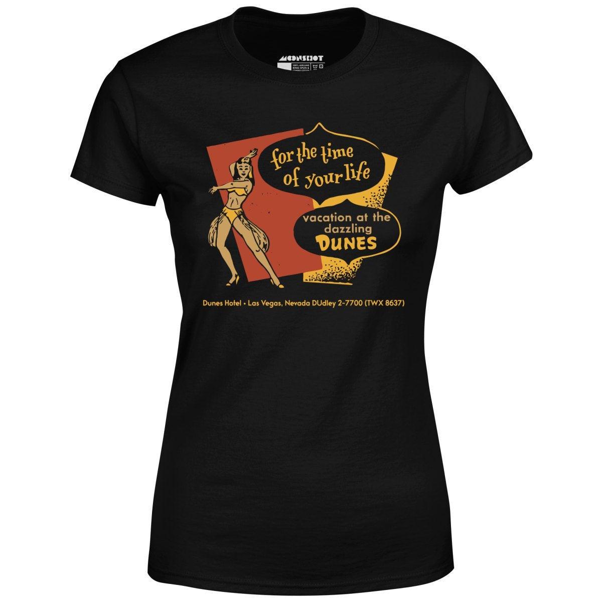 Dunes Time of Your Life - Vintage Las Vegas - Women's T-Shirt Female Product Image