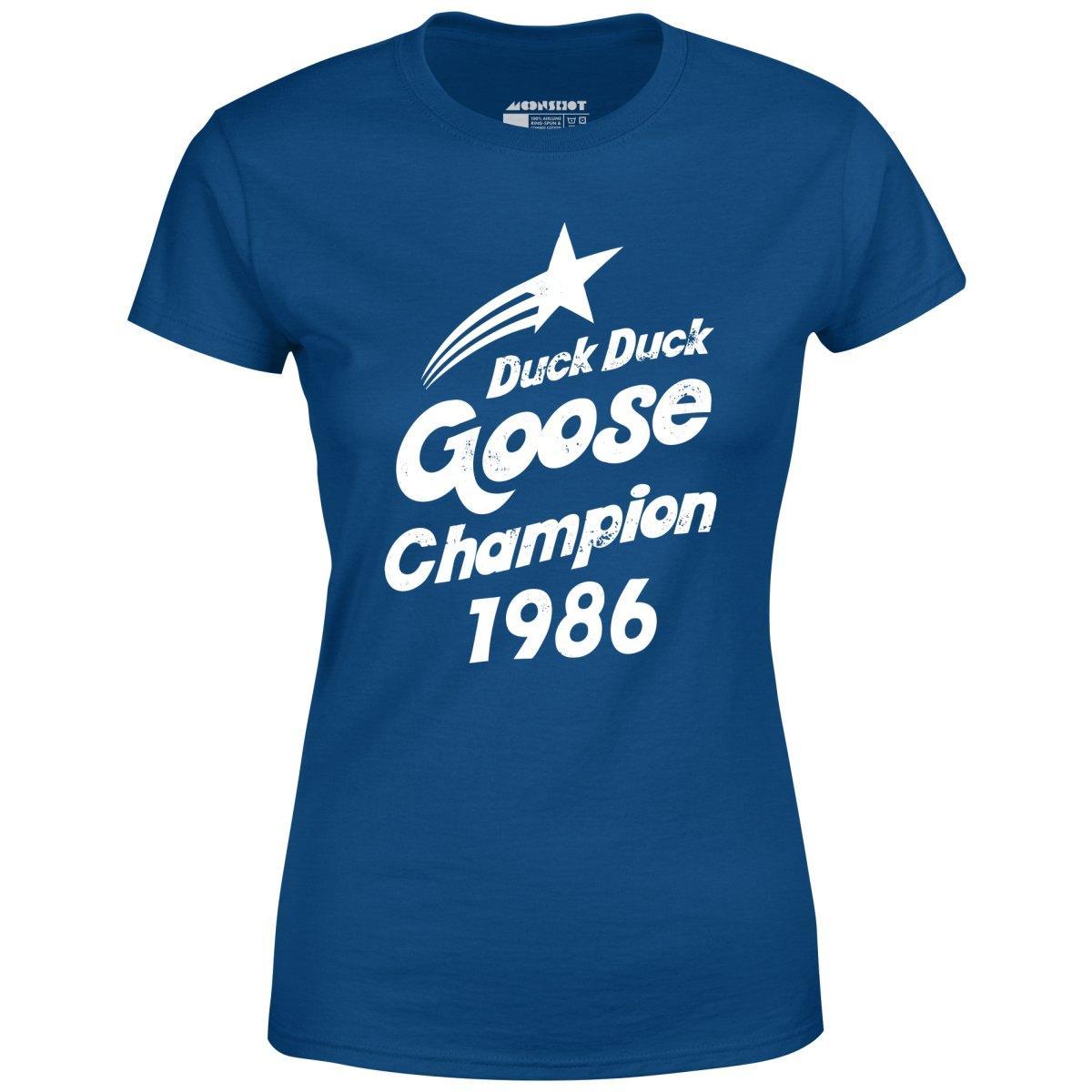 Duck Duck Goose Champion 1986 - Women's T-Shirt Female product image