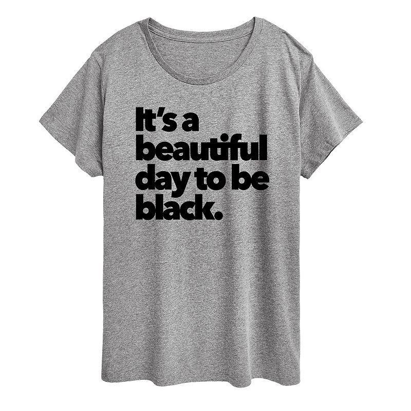 Plus Beautiful Day To Be Black Graphic Tee, Womens Med Grey Product Image