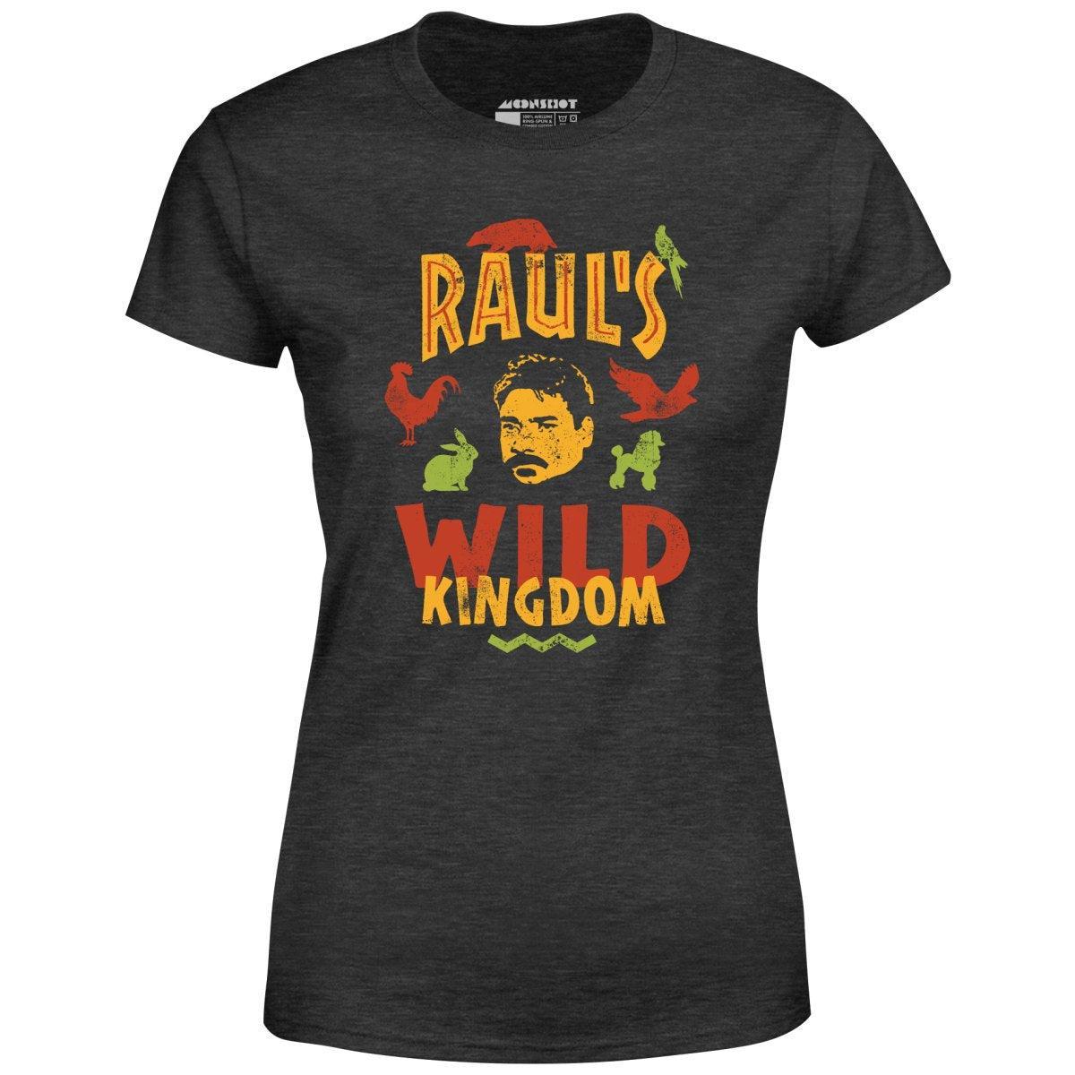 UHF Raul's Wild Kingdom - Women's T-Shirt Female Product Image