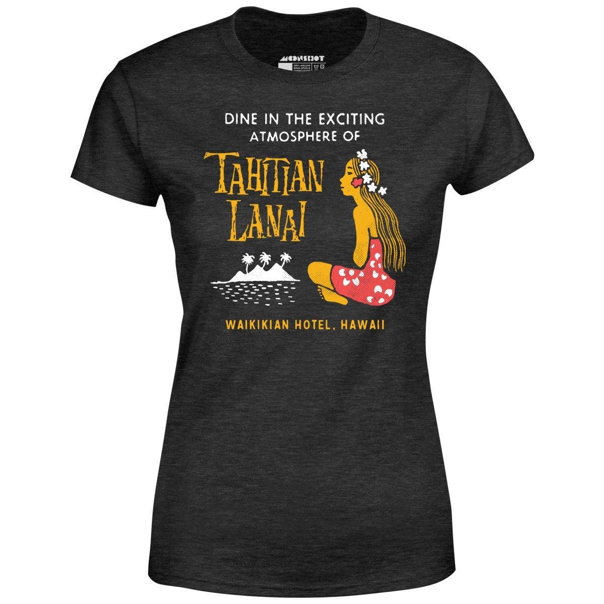 Tahitian Lanai Waikikian Hotel - Waikiki, HI - Vintage Tiki Bar - Women's T-Shirt Female Product Image