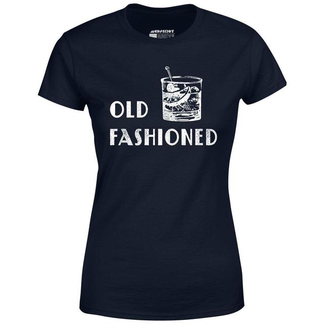 Old Fashioned - Women's T-Shirt Female Product Image